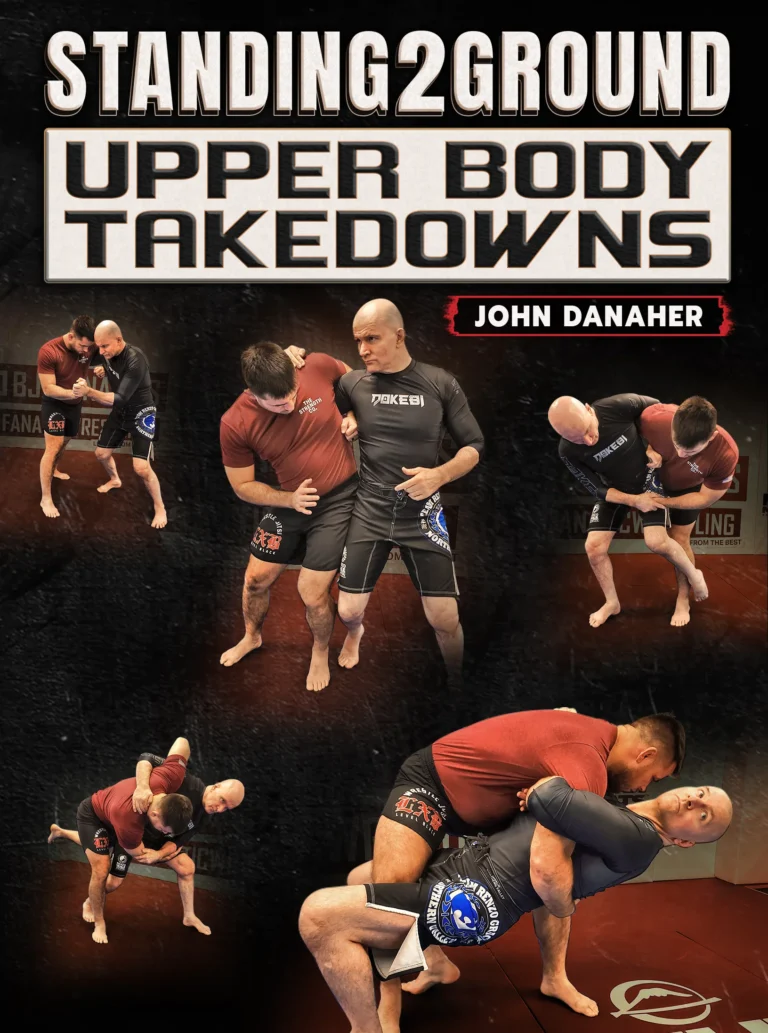 JohnDanaher_Standing2Ground-UpperBodyTakedowns_CoverFRONT