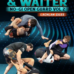 No Gi Open Guard Volume 2: De La Riva & Waiter By Lachlan Giles